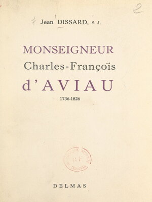 cover image of Monseigneur Charles-François d'Aviau (1736-1826)